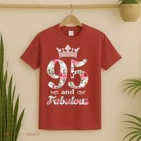 95 And Fabulous Queen 95th Birthday Present T-Shirt thumb 2
