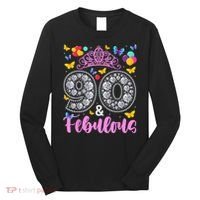 90 And Fabulous 90 Years Old 90th Birthday Long Sleeve Shirt thumb 0