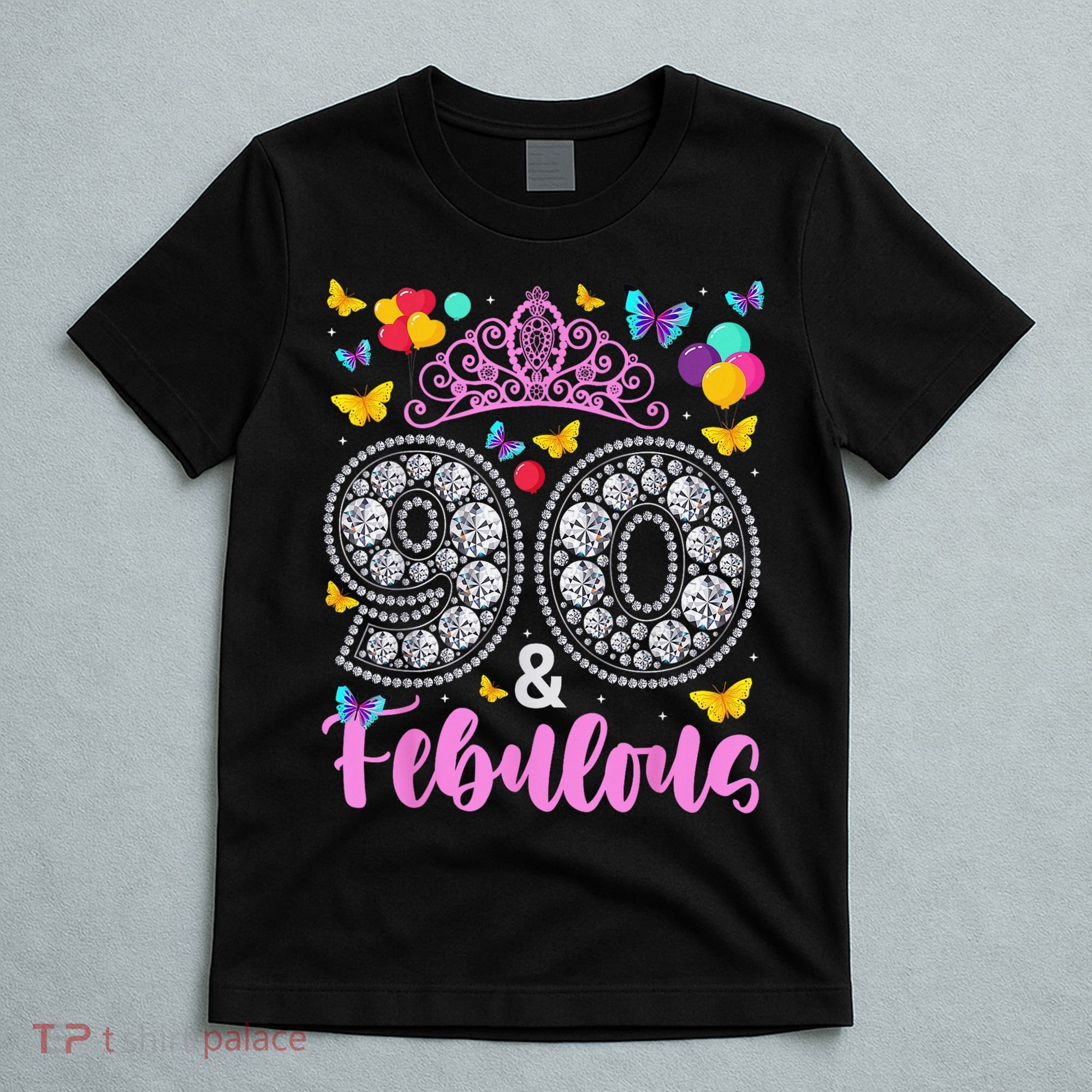 90 And Fabulous 90 Years Old 90th Birthday T-Shirt