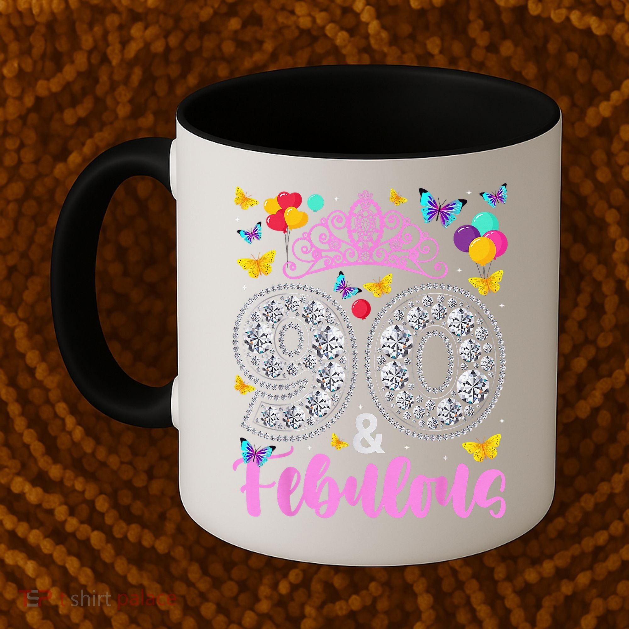 90 And Fabulous 90 Years Old 90th Birthday Coffee Mug