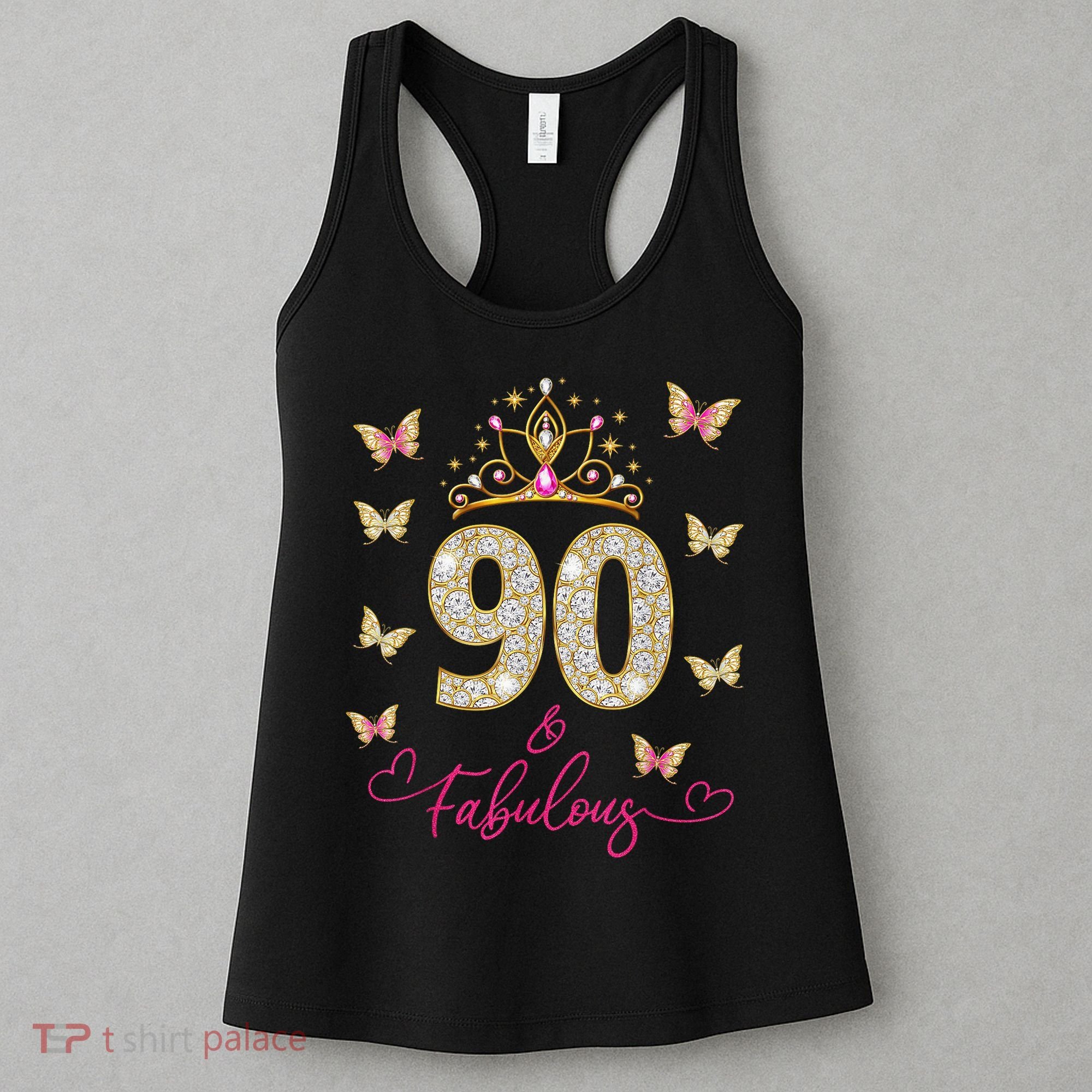 90 And Fabulous 90 Years Old 90th Birthday Women's Tank Top