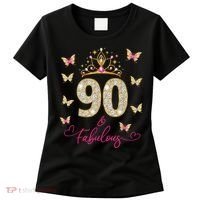 90 And Fabulous 90 Years Old 90th Birthday Women's T-Shirt thumb 0