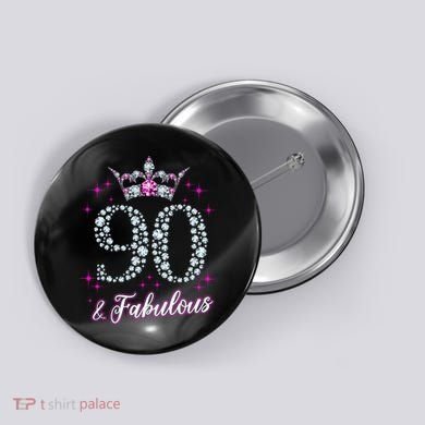 90 And Fabulous 1929 90Th Birthday Button