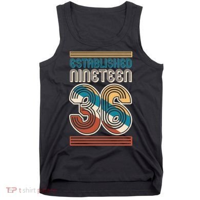 90th Birthday 1936 Established Nineteen 36 Tank Top