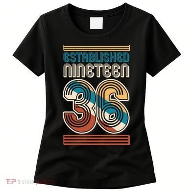 90th Birthday 1936 Established Nineteen 36 Women's T-Shirt