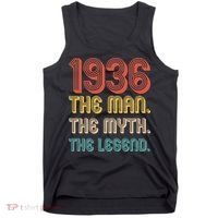 90th Birthday 1936 The Man Myth The Legend Tank Top thumb 0