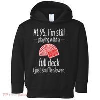 95th Birthday 95 Year Old Cards Toddler Hoodie thumb 0