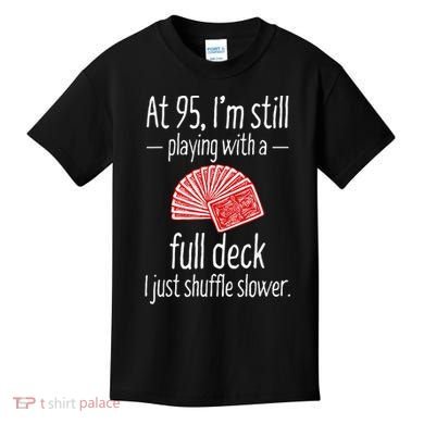 95th Birthday 95 Year Old Cards Kids T-Shirt