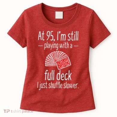 95th Birthday 95 Year Old Cards Women's T-Shirt