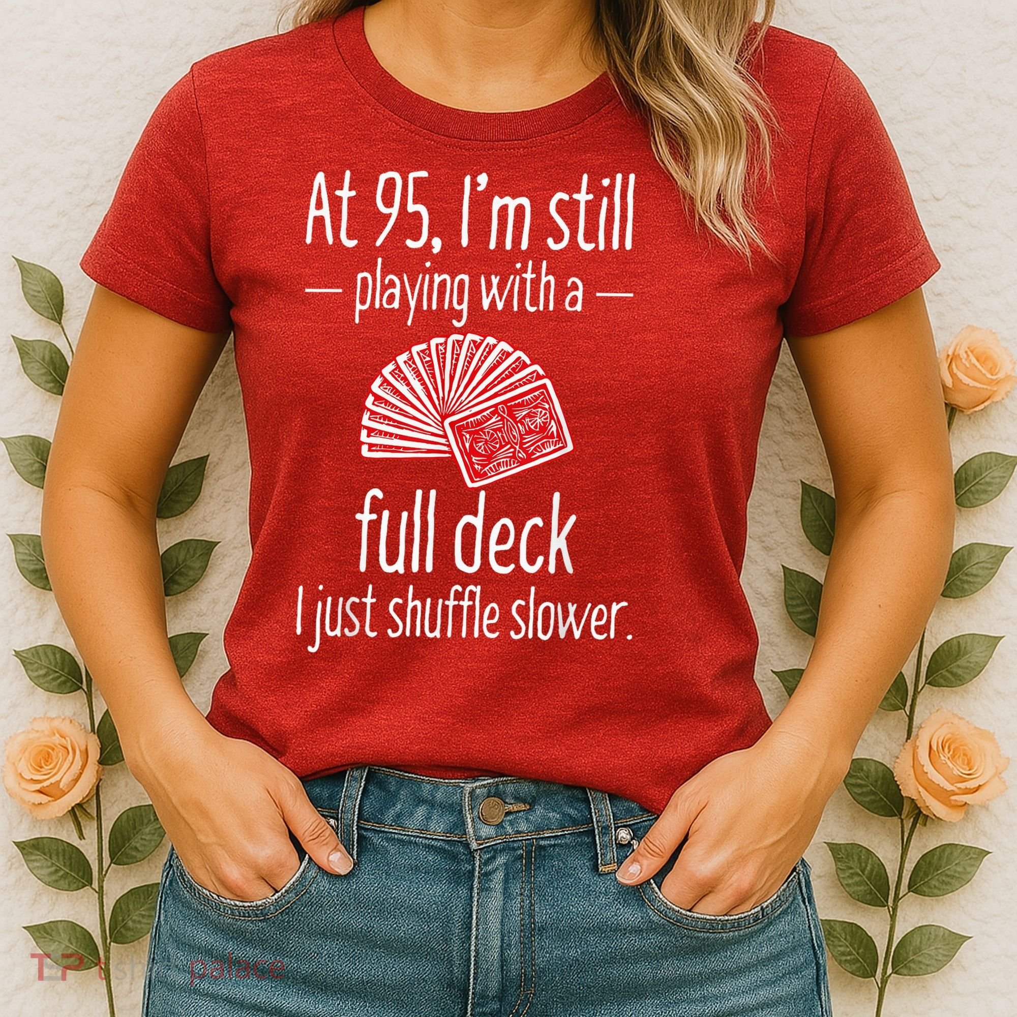 95th Birthday 95 Year Old Cards Women's T-Shirt