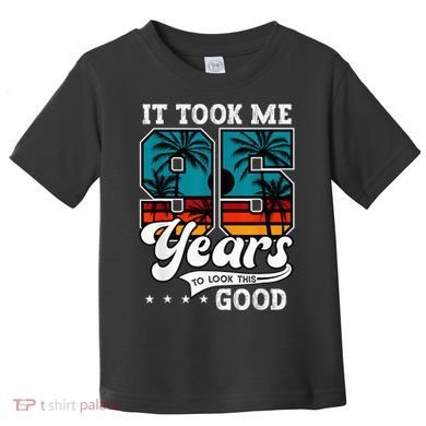 95th Birthday 95 Years Old Bday Toddler T-Shirt
