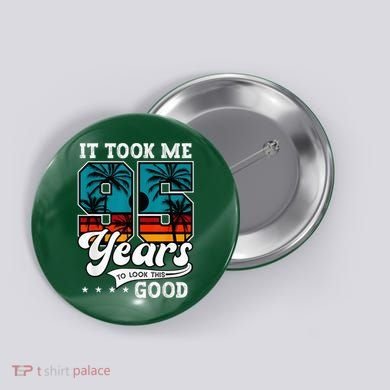 95th Birthday 95 Years Old Bday Button