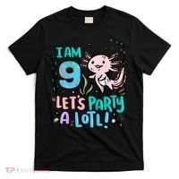 9th Birthday Axolotl - I Am 9 Let's Party A Lotl T-Shirt thumb 0