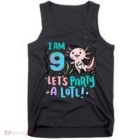 9th Birthday Axolotl - I Am 9 Let's Party A Lotl Tank Top thumb 0