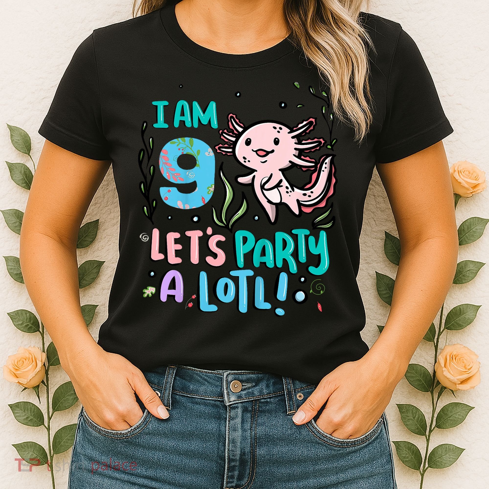9th Birthday Axolotl - I Am 9 Let's Party A Lotl Women's T-Shirt