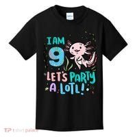 9th Birthday Axolotl - I Am 9 Let's Party A Lotl Kids T-Shirt thumb 0