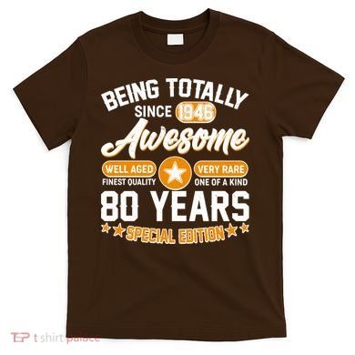 90th Birthday Being Totally Awesome Since 1936 Special Edition  T-Shirt