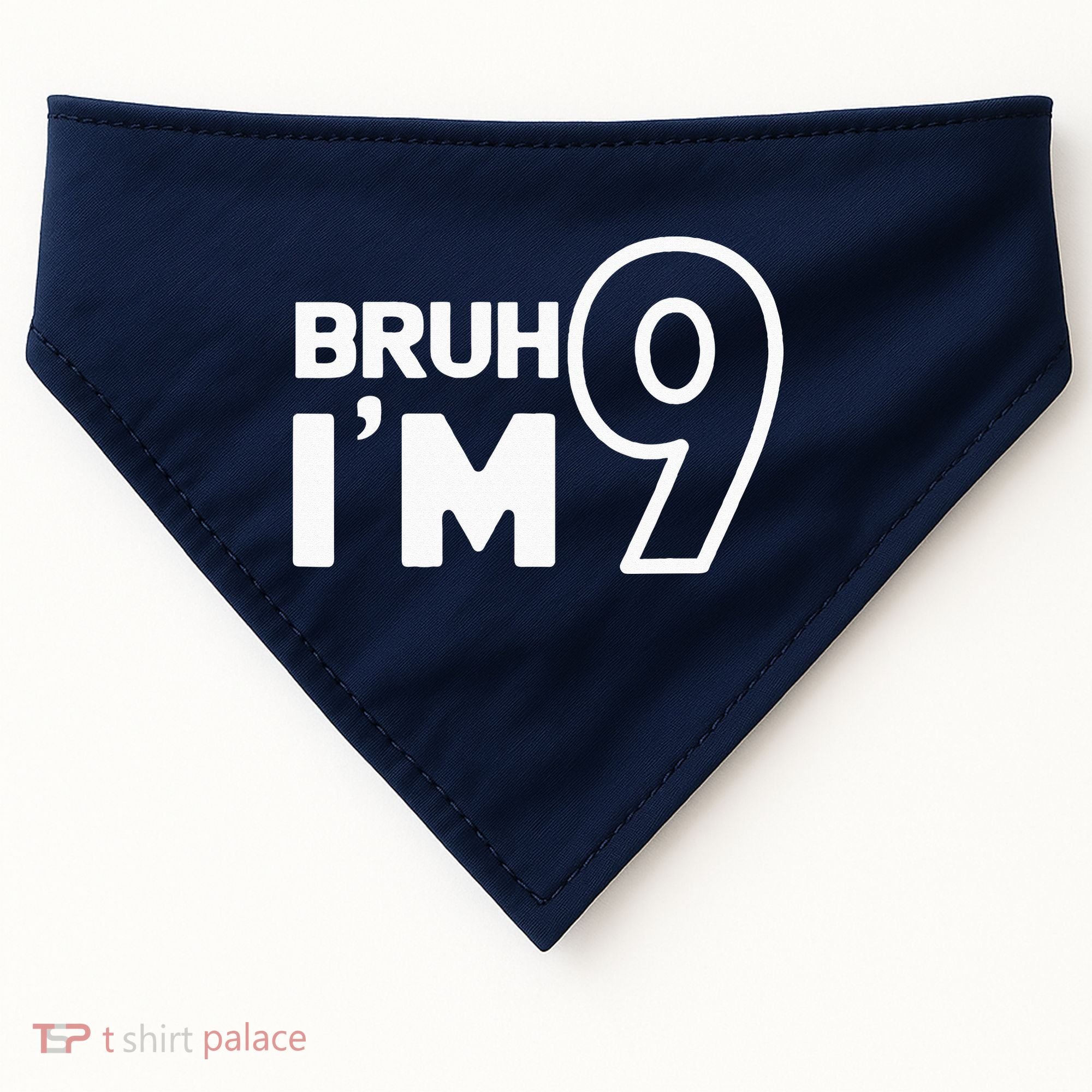 9th Birthday Bruh I’m 9 Year Old Nine Nineth Party USA-Made Doggie Bandana