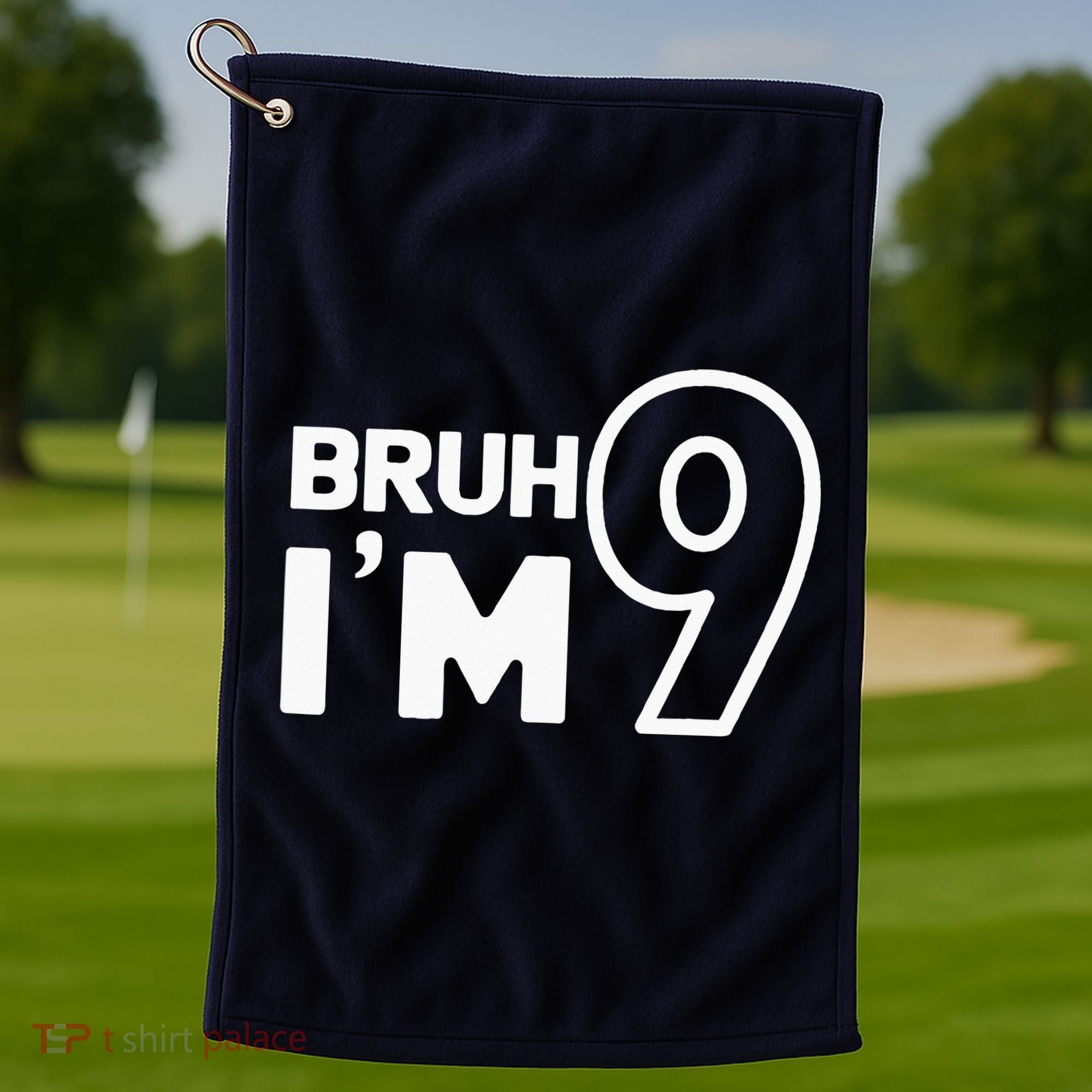 9th Birthday Bruh I’m 9 Year Old Nine Nineth Party Golf Towel