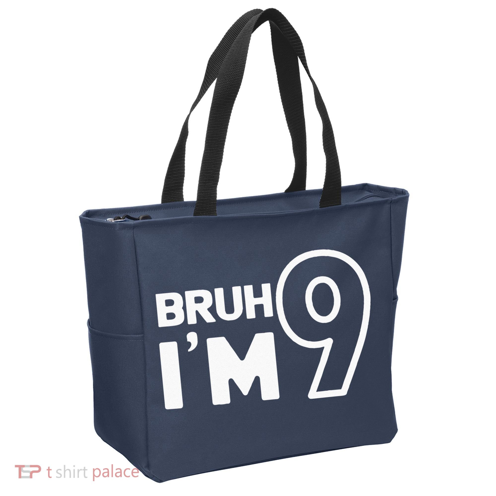9th Birthday Bruh I’m 9 Year Old Nine Nineth Party Tote Bag