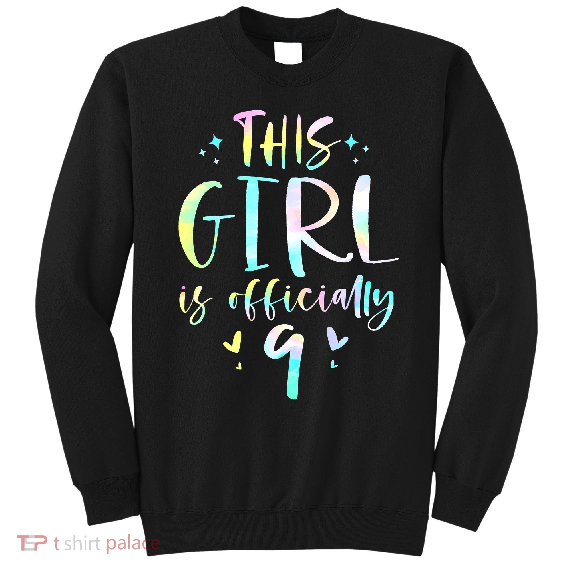 9th Birthday For Girls 9 Years Old Being Awesome Gift Sweatshirt