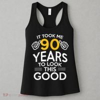 90th Birthday Gift, Took Me 90 Years - 90 Year Old Shirt Women's Tank Top thumb 3