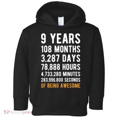 9th Birthday Gift 9 Years Old Being Awesome Toddler Hoodie
