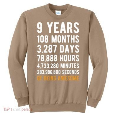 9th Birthday Gift 9 Years Old Being Awesome Sweatshirt