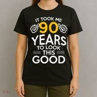90th Birthday Gift, Took Me 90 Years - 90 Year Old shirt T-Shirt thumb 4