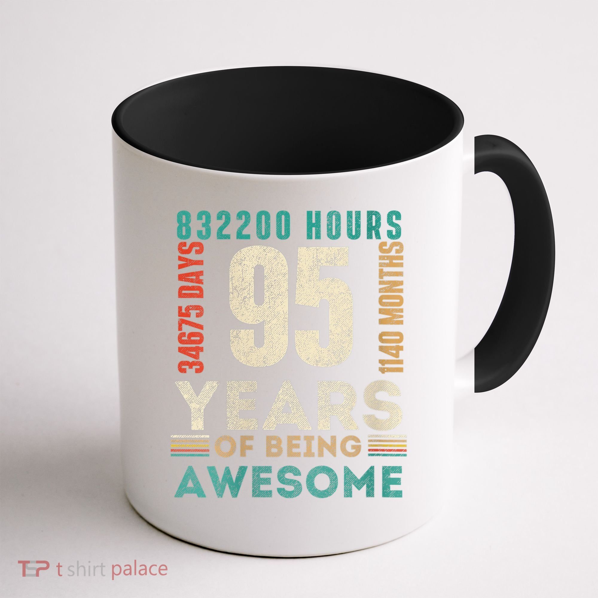 95th Birthday Hours Days Months 95 Years Old Bday Coffee Mug