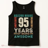 95th Birthday Hours Days Months 95 Years Old Bday Tank Top thumb 2