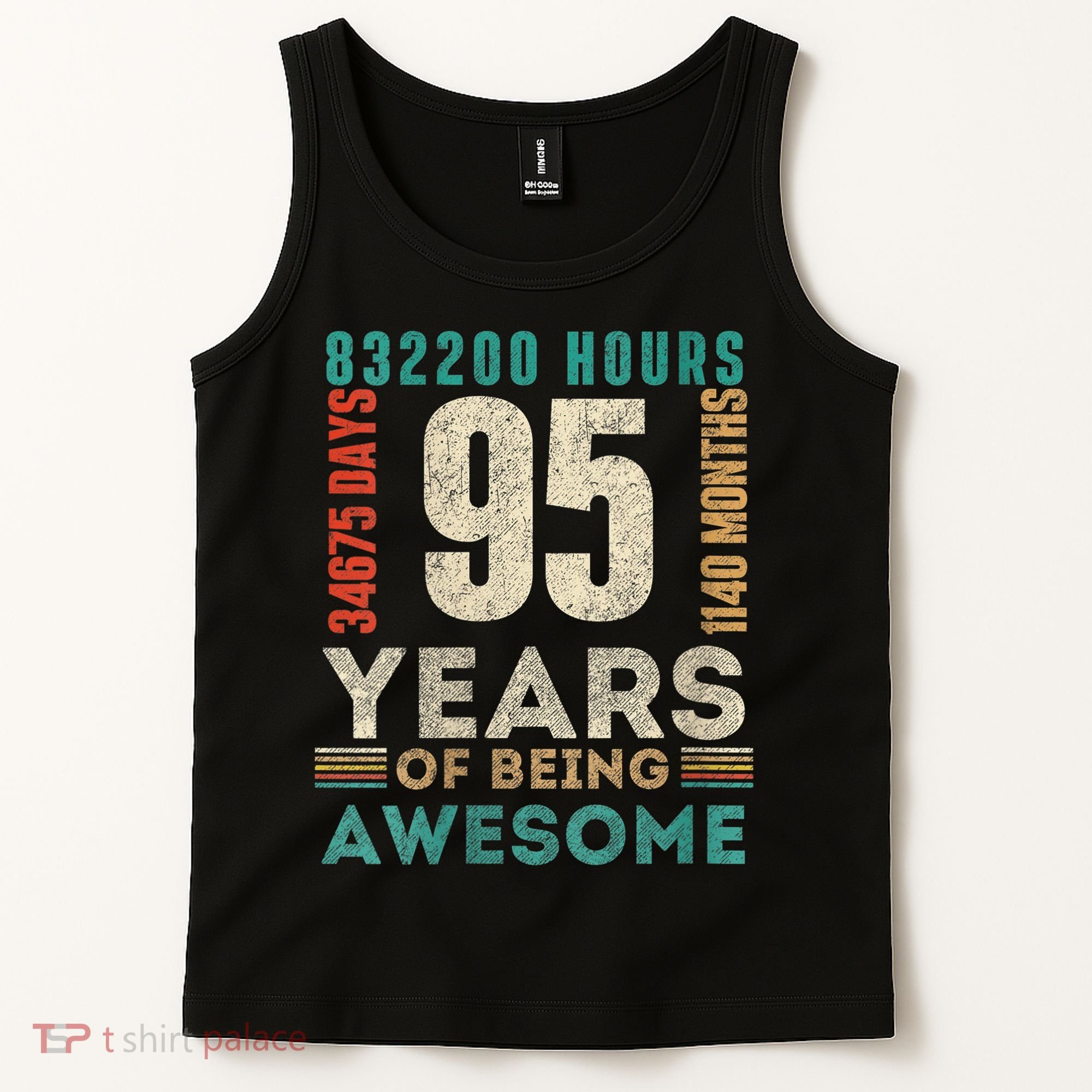 95th Birthday Hours Days Months 95 Years Old Bday Tank Top