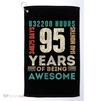 95th Birthday Hours Days Months 95 Years Old Bday Golf Towel