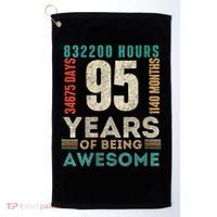 95th Birthday Hours Days Months 95 Years Old Bday Golf Towel thumb 0