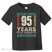 95th Birthday Hours Days Months 95 Years Old Bday Toddler T-Shirt thumb 0