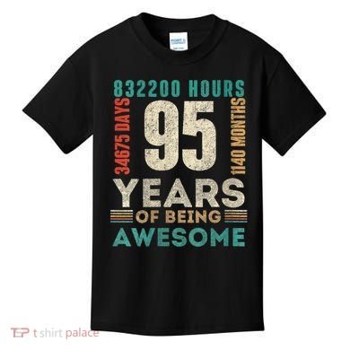 95th Birthday Hours Days Months 95 Years Old Bday Kids T-Shirt