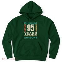 95th Birthday Hours Days Months 95 Years Old Bday Hoodie thumb 0