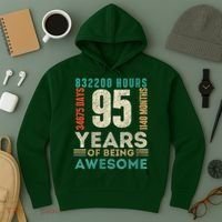 95th Birthday Hours Days Months 95 Years Old Bday Hoodie thumb 3