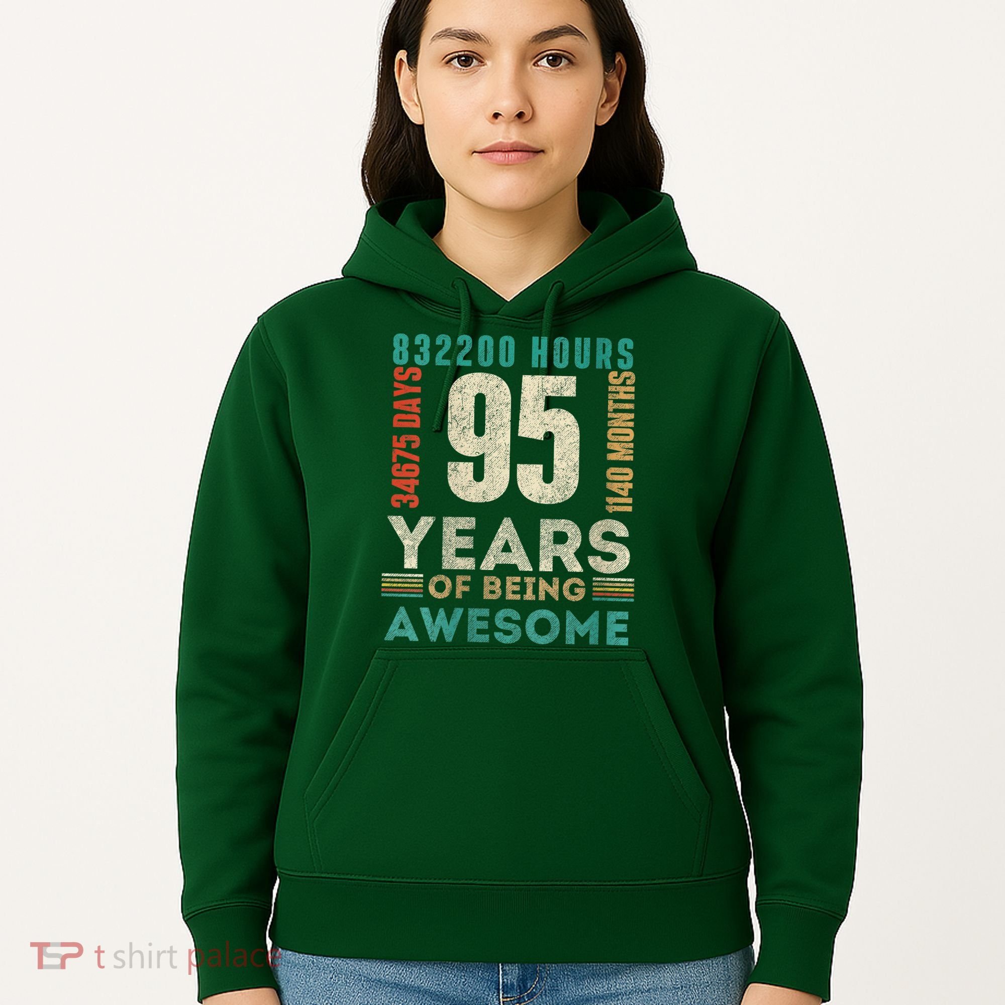95th Birthday Hours Days Months 95 Years Old Bday Hoodie