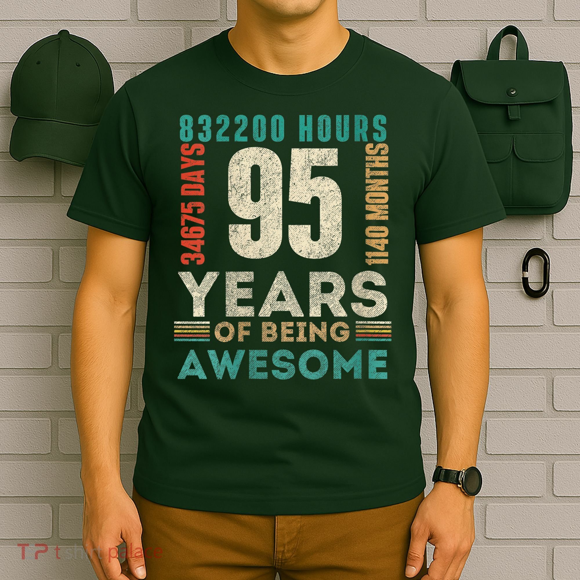 95th Birthday Hours Days Months 95 Years Old Bday T-Shirt