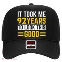 92nd Birthday It Took Me 92 Years To Look This Good Hat thumb 0
