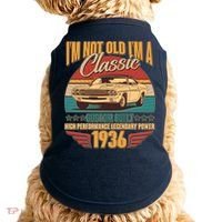 90th Birthday I'm Not Old I'm A Classic Custom Built Car 1936 Doggie Tank thumb 0