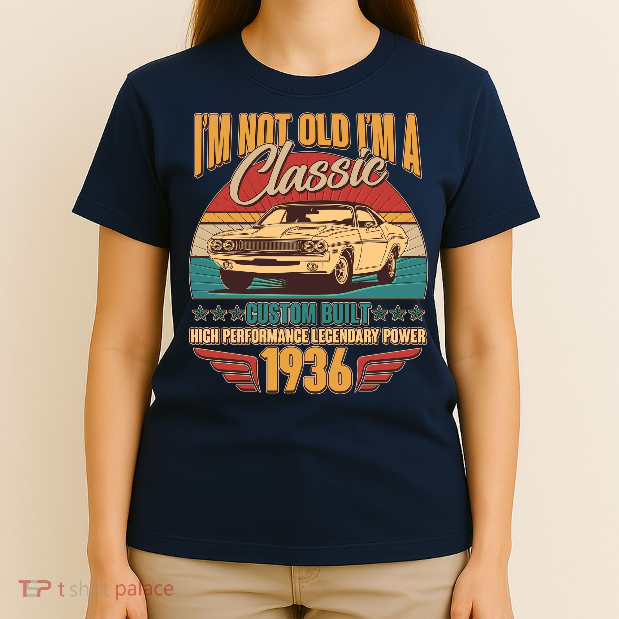 90th Birthday I'm Not Old I'm A Classic Custom Built Car 1936 T-Shirt