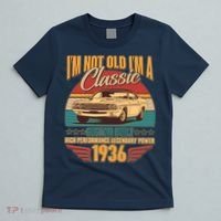 90th Birthday I'm Not Old I'm A Classic Custom Built Car 1936 T-Shirt thumb 5