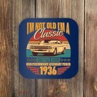 90th Birthday I'm Not Old I'm A Classic Custom Built Car 1936 Coaster thumb 0