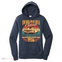 90th Birthday I'm Not Old I'm A Classic Custom Built Car 1936 Women's Hoodie thumb 0