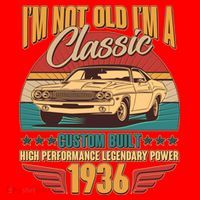 90th Birthday I'm Not Old I'm A Classic Custom Built Car 1936 Santa Hat thumb 1