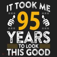 95th Birthday It Took Me 95 Years Good Funny 95 Year Old Golf Towel thumb 3