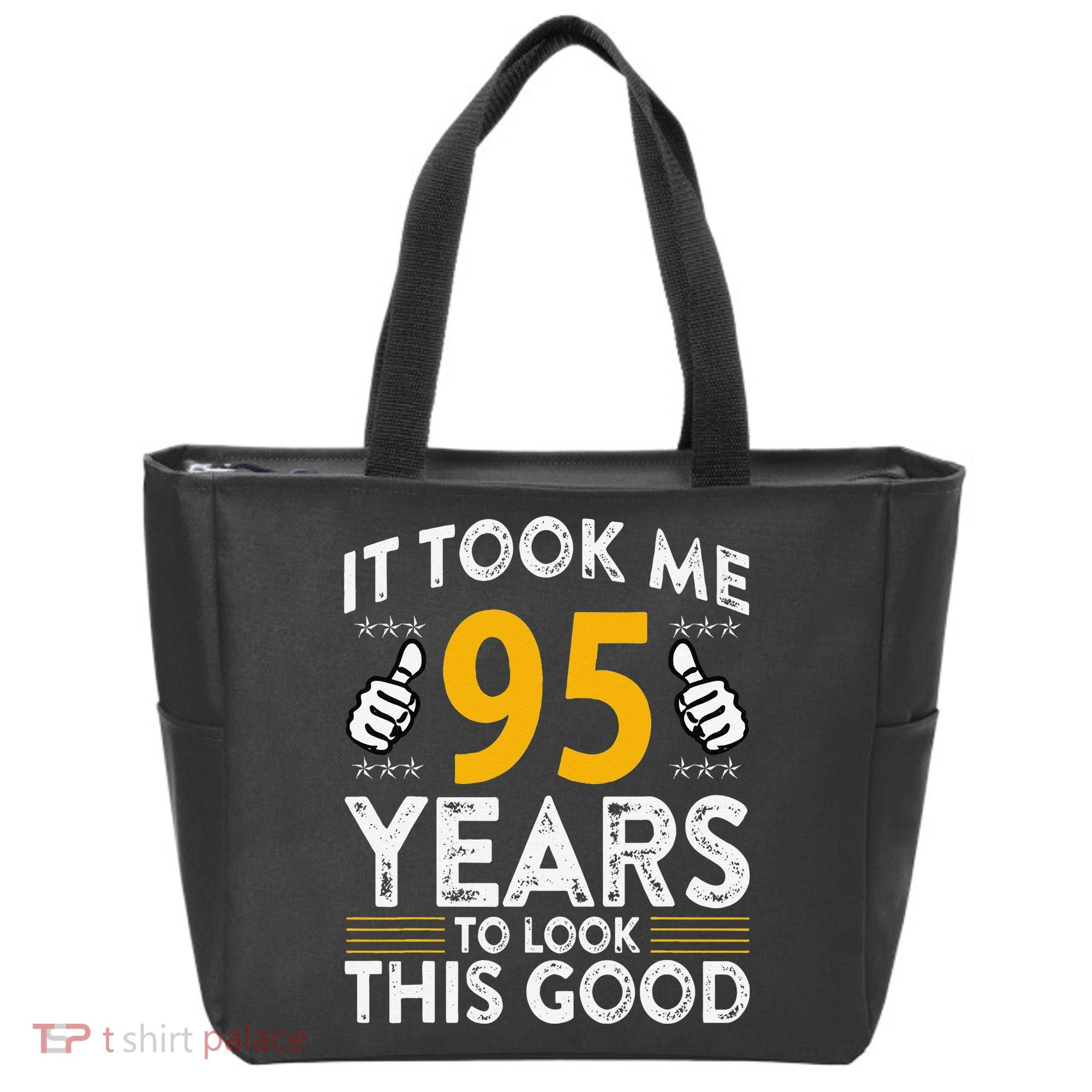95th Birthday It Took Me 95 Years Good Funny 95 Year Old Tote Bag
