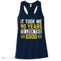 90Th Birthday It Took Me 90 Years To Look This Good Women's Tank Top thumb 0